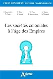  Les sociétés coloniales à l\'âge des Empires