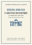 fpfb coleccionismo madrid  Retratos, semblanzas y caricaturas de escritores: La Tribuna, 1912-1922: 7 (Colección Madrid)