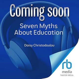 Seven Myths About Education cover art