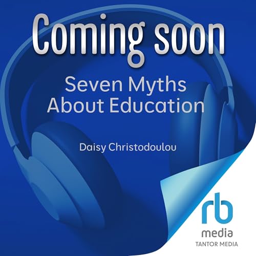 Page de couverture de Seven Myths About Education