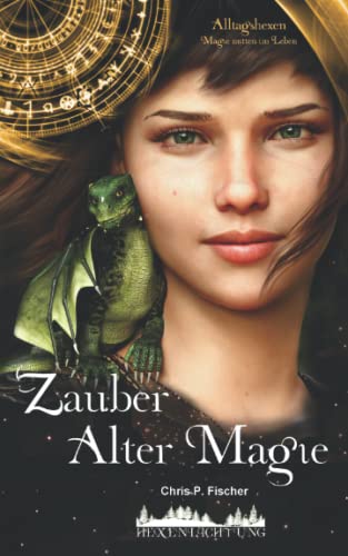 Cover zum Buch Zauber Alter Magie: Alltagshexen: Mag...