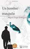  Un hombre tranquilo (SANGRE Y TINTA)