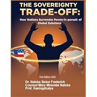 THE SOVEREIGNITY TRADE-OFF