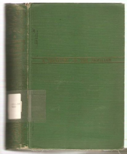 A Treasury of the Familiar B002JMN0PE Book Cover