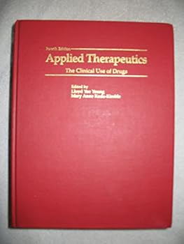 Hardcover Applied therapeutics: The clinical use of drugs Book