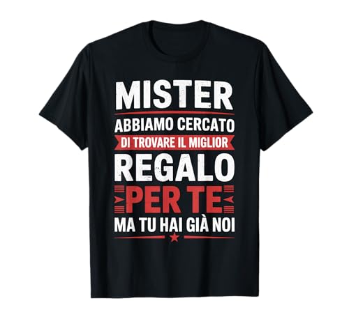 Mister Calcio Allenatore Calcio Divertente Maglietta