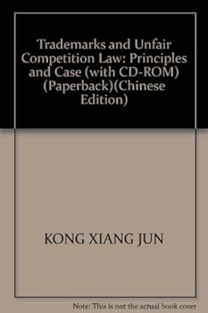 Paperback Trademarks and Unfair Competition Law: Principles and Case (with CD-ROM) (Paperback) Book
