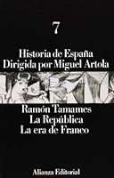 Historia de España / History of Spain: La república. La era de Franco / The republic. The era of Franco 8420695688 Book Cover