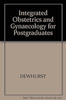 Integrated Obstetrics and Gynaecology for Postgraduates 0632006846 Book Cover