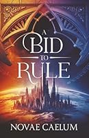A Bid to Rule: Discreet Edition (The Stars and Green Magics) 1958696382 Book Cover