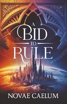 A Bid to Rule: Discreet Edition (The Stars and Green Magics)