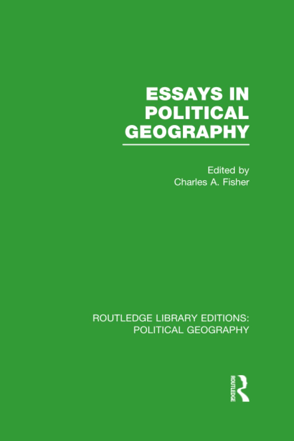 Buy Essays in Political Geography (Routledge Library Editions: Political Geography) — BookShops.in