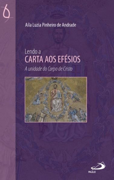 Lendo a Carta aos Efésios