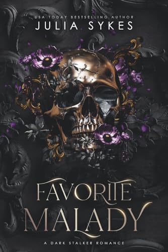 Favorite Malady: A Dark Stalker Romance