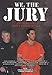 We the Jury: Deciding the Scott Peterson Case