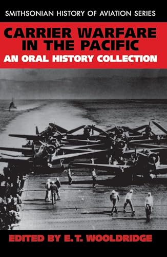 Carrier Warfare in the Pacific: An Oral History Collection (Smithsonian