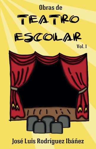 Obras de Teatro Escolar: Vol. 1