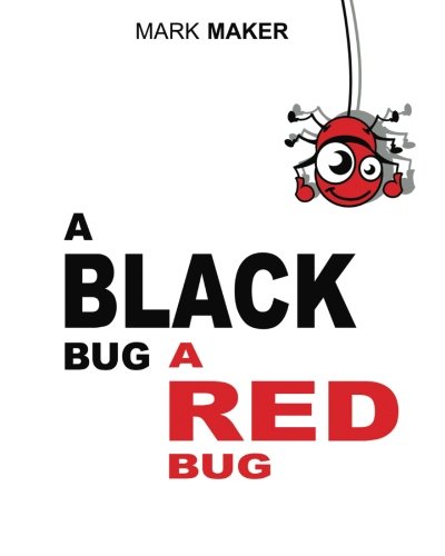 A Black Bug, A Red Bug