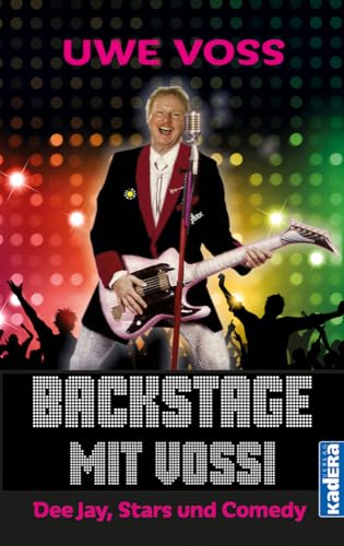 Backstage mit Vossi: Dee Jay, Stars und Comedy für 22,00 EUR bei Amazon Bild: Backstage mit Vossi: Dee Jay, Stars und Comedy für 22,00 EUR bei Amazon