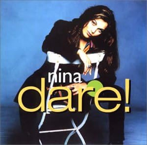 Nina (3) Dare!