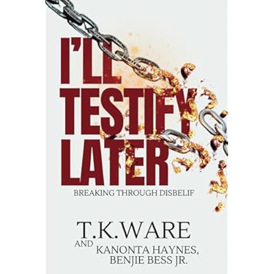 I'LL TESTIFY LATER