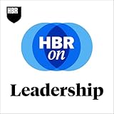  HBR On Leadership