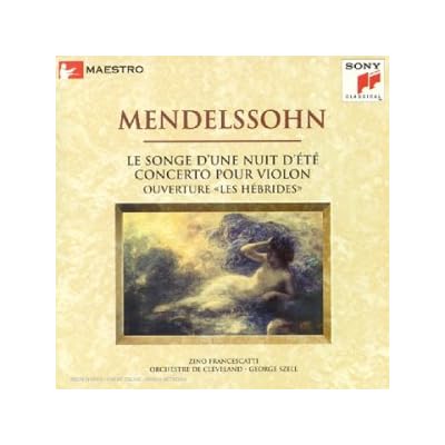 Le Songe D'Une Nuit D'Et&eacute;;Concerto Pour Violon;Ouverture "Les H&eacute;brides"
