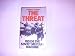 The Threat: Inside the Soviet Military Machine
