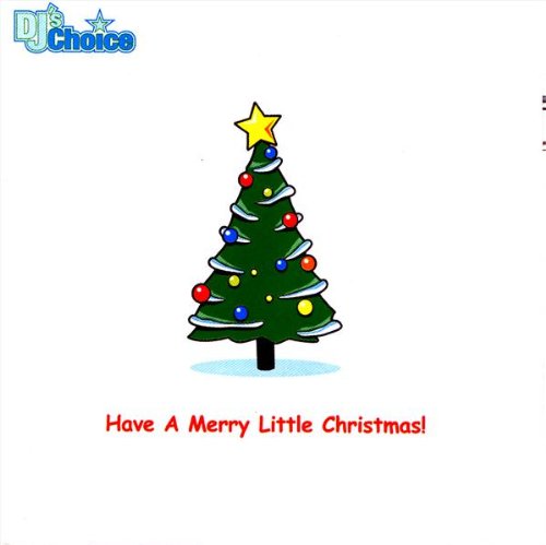 DJ's Choice Merry Little Christmas [Audio CD] Various Artists
