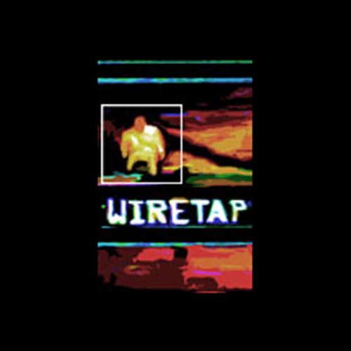 Wiretap, Episode 1