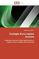 Ecologie D'Une Espa]ce Invasive 6131551405 Book Cover