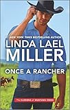 Once a Rancher: A NYT Bestseller Western Romance About Second Chances and Family Bonds (The Carsons of Mustang Creek, 1)