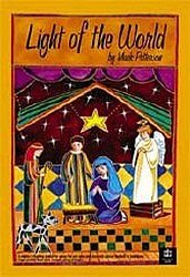 Light of the World -Children's Musical Book: Mark Patterson ...