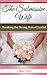The Submissive Wife: Breaking the Strong Arm of Jezebel