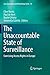 The Unaccountable State of Surveillance: Exercising Access Rights in Europe (Issues in Privacy and Data Protection)