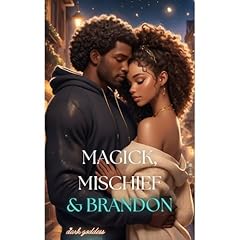 Magick, Mischief & Brandon Audiolibro Por Dark Goddess arte de portada