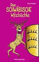 Das schwabische Witzbuchle 3842511698 Book Cover