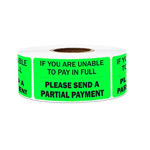 Send a Partial Payment - 2 x 1 Inch Past Due Stickers in Neon Green - Billing & Collection Reminder Overdue Stickers for Delinquent Billing Statements Account Receivable Due Labels - 300 Labels/Roll