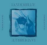 【Amazon.co.jp限定】LANDERBLUE (完全生産限定盤) - 楠木ともり (メガジャケ付)