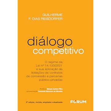 Capa do livro Diálogo Competitivo: o regime da Lei 14.133/21 e sua aplicação às licitações de contratos de concessão e parcerias público-privadas