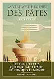 pato lucas bebe mercadolibre  La Véritable histoire des pâtes: Les dix recettes qui ont fait l\'Italie et conquis le monde