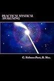  Practical Mystical Awakening