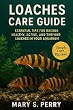 LOACHES CARE GUIDE