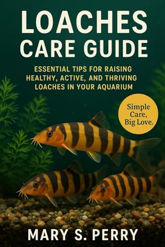 LOACHES CARE GUIDE