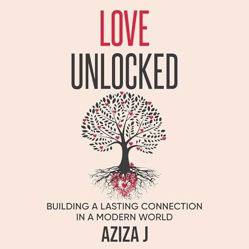Love Unlocked by Aziza J episode artwork