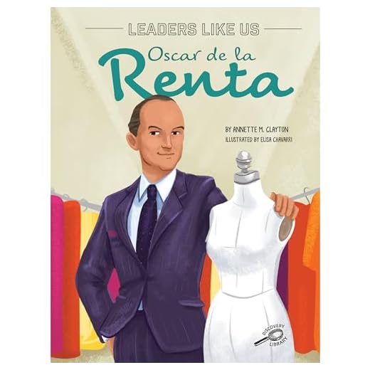 Oscar de la Renta Biography, Part of the Leaders Like Us Nonfiction Book Series, Guided Reading Level N