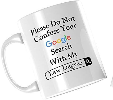 Miniatura 2 de Taza de café de cerámica con texto en inglés "Please Do Not Confuse Your Search With My Law Degree (11 onzas), divertida taza de abogado, regalo de