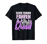 Cooles ATV Quad Sprüche Motiv mit: Echte Frauen Fahren Quad! Ein lustiges Geschenk für alle Motorsport Fans & Quadfahrerin mit Humor und Spaß am Hobby Quad Fahren im Offroad Gelände, egal ob UTV, ATV Bike oder 125ccm, 250ccm oder 500ccm Geländefahrzeug.