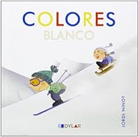 COLORES 3 – BLANCO 8415966008 Book Cover