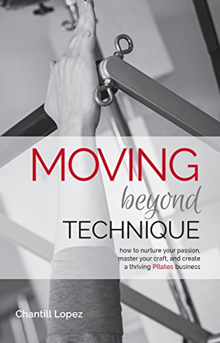 Télécharger Moving Beyond Technique, 2nd Edition: How to nurture your passion, master your craft, and create a t Livre eBook France